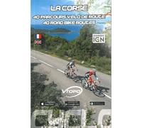 Corse 40 parcours velo de route - ROSSO - Vtopo - broché - Guide