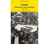 Corse - Chroniques D'une Île Déchirée, 1996-1999