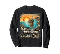 Corse Citation Cadeau Souvenir Île de Beauté Sweatshirt