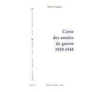 Corse Des Années De Guerre 1939-1945