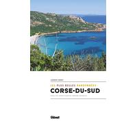 Laurent Chabot – Corse du Sud, les plus belles randonnées – Evisa, Ota, Golfe d'Ajaccio – Broché