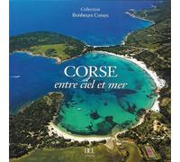 CORSE ENTRE CIEL ET MER