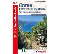 Corse, entre mer et montagne: Parc naturel régional de Corse