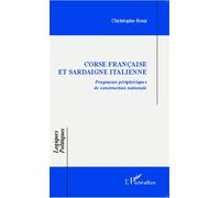 Corse française et Sardaigne italienne: Fragments périphériques de construction nationale