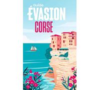 Le Routard – Corse : Guide Évasion