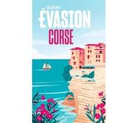 Corse Guide Evasion Pierre Pinelli (Auteur)
