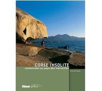 Corse insolite: Randonnées au pays des merveilles