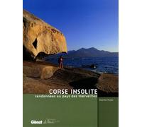 Corse Insolite - Les Plus Belles Randonnées