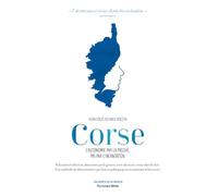 Corse: L'autonomie par la preuve, pas par l'incantation