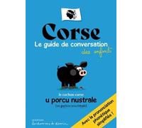 Corse - Le guide de conversation