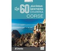 Corse les 60 plus beaux sentiers Collectif (Auteur)