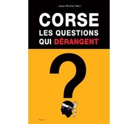 Corse, Les Questions Qui Dérangent