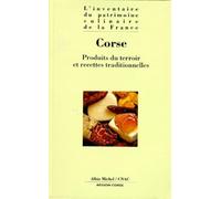 Corse: Produits du terroir et recettes traditionnelles