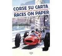 Corse Su Carta. Manifesti Da Collezione-Races On Paper. Collectible Posters