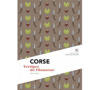 Corse Vertiges de l'honneur - Jose Lavezzi - Nevicata - broché - Etude