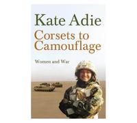 Corsets To Camouflage