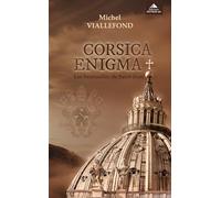 Corsica Enigma: Les Sentinelles de Saint-Jean