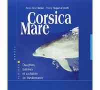 Corsica mare - Dauphins, baleines et cachalots de Méditerranée