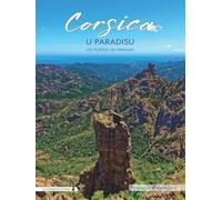 Corsica, u paradisu: Les portes du paradis