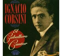 Corsini, Ignacio - El Caballero Cantor. [Import]