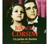 Corsini, Ignacio - Un Jardin De Ilusion