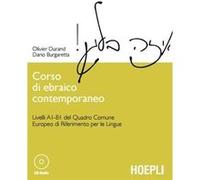 Corso di ebraico contemporaneo. Livelli A1-B1 del quadro comune europeo di riferimento per le lingue. Con CD Audio formato MP3