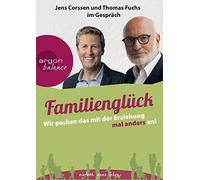 Corssen,J. - Familienglück-Wir Packen Erziehung Mal Anders an [Import]
