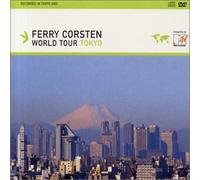Corsten, Ferry - World Tour: Tokyo