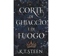 Corte di Ghiaccio e di Fuoco: una fantasia romantica