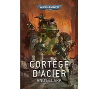 Cortège d'Acier