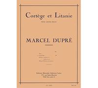 CORTEGE ET LITANIE ORGUE