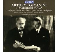 Toscanini – E I Maestri Di Parma – Tactus