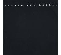Cortez The Killer EP