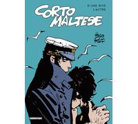 Corto Maltese - D'une rive l'autre Céline Frigau (Traduction), Hugo Pratt (Dessinateur), Hugo Pratt (Scénario)