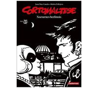 Hugo Pratt – Corto Maltese, tome 16 : Nocturnes berlinois – Édition noir et blanc