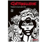 Corto Maltese — En noir et blanc — Tome 3 : Toujours un peu plus loin — Casterman