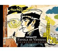 Corto Maltese. Favola di Venezia. Colouring book. Ediz. illustrata