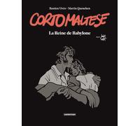 Corto Maltese - La Reine de Babylone Bastien Vivès (Dessinateur), Hugo Pratt (Scénario), Martin Quenehen (Scénario)