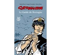 Corto Maltese - Le Guide De Bretagne
