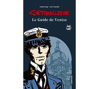Corto Maltese - Le guide de Venise Ne2018 - Guido Fuga - Casterman - cartonné - Bande dessinée