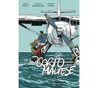Corto Maltese - Le Jour d'avant