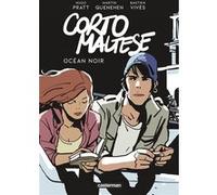 Corto Maltese - Océan noir Bastien Vivès (Dessinateur), Hugo Pratt (Scénario), Martin Quenehen (Scénario)