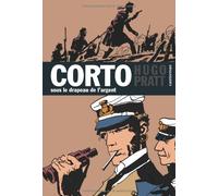 Corto. Tome 15 : Sous le drapeau de l'argent de Pratt. Hugo (2006) Broché