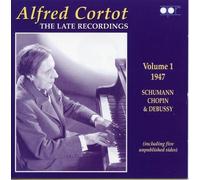 Cortot : the Late Recordings Vol I