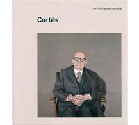 CortS. Retrato Y Estructura - [Livre en VO] Cortés, Hernán (Auteur)