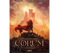 Corum - Tome 01 David Chauvel (Auteur), Luca Merli (Dessinateur), Luca Merli (Coloriste), Michael Moorcock (Idée originale)