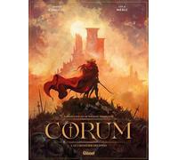 Corum - Tome 01 Le chevalier des épées - David Chauvel - Glénat - cartonné - Bande dessinée