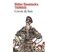 Corvée de bois - Didier Daeninckx - Gallimard - Poche - Roman
