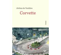 Corvette - Jérôme de Verdière - Le Cherche-Midi - broché - Roman