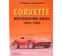 Corvette Restoration Guide, 1968-1982